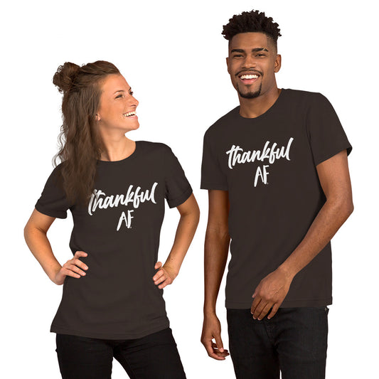 Thankful AF - Thanksgiving Shirt